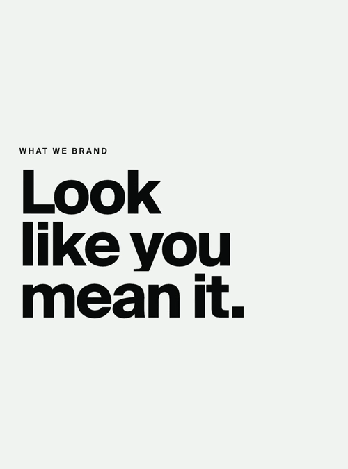 Look like you mean it